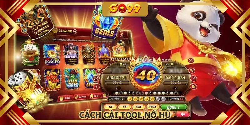 Cách cài tool nổ hũ GO99